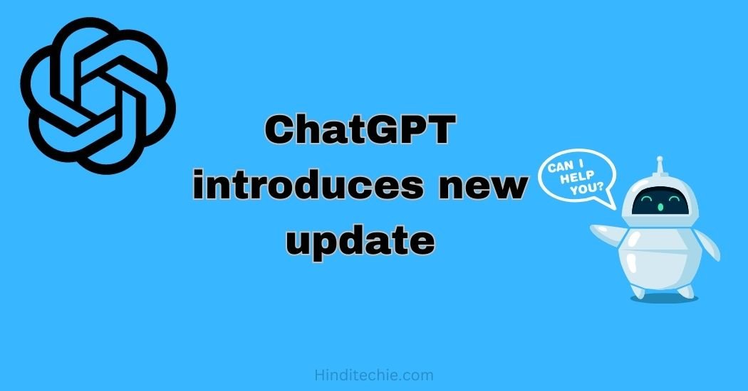 chatgpt new updates